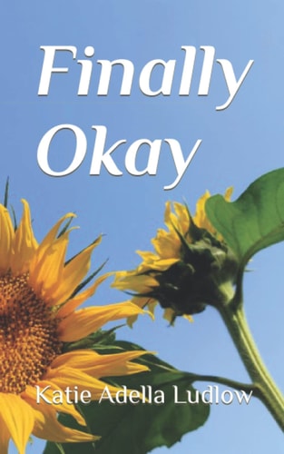 Finally Okay A Short Play