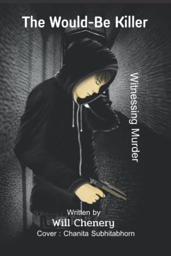 The Would-be Killer Witnessing Murder
