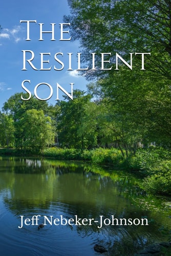 The Resilient Son