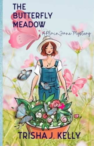 The Butterfly Meadow A Plain Jane Mystery