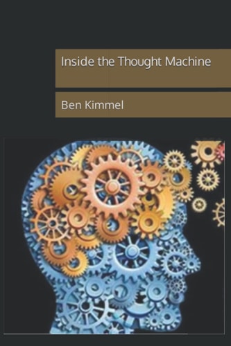 Inside the Thought Machine