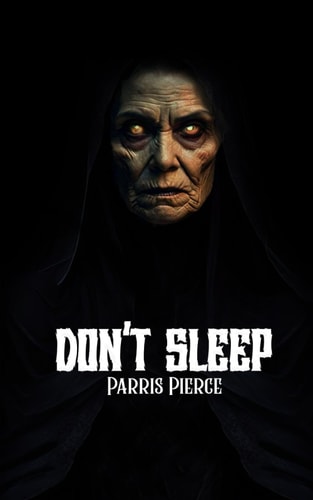 Dont Sleep