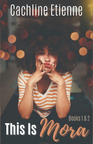 This is Mora Books 1 & 2