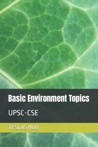 Basic Environment Topics Upsc-CSE