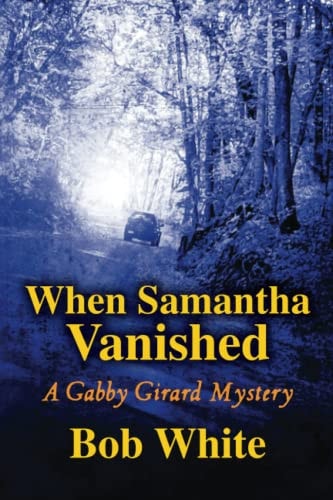 When Samantha Vanished