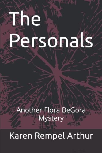 The Personals Another Flora BeGora Mystery