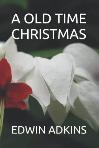 A Old Time Christmas