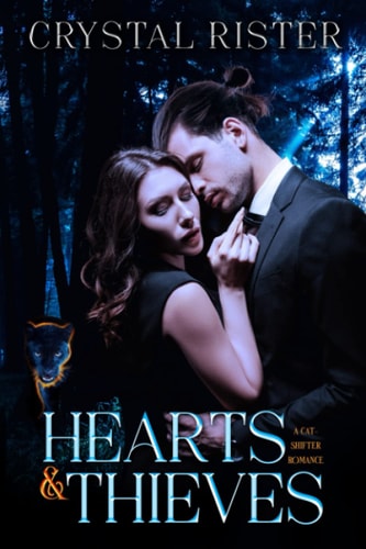 HEARTS & THIEVES A Cat-shifter Romance