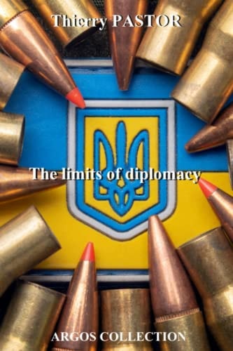 The Limits of Diplomacy The Clash of East-West Dialogue