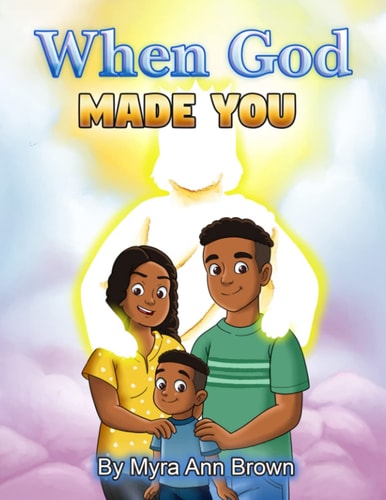 When God Made You A Christian Children's Book For Boys and Girls