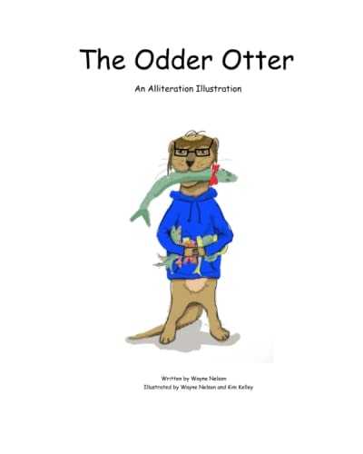 The Odder Otter An Alliteration Illustration