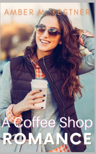 A Coffee Shop Romance