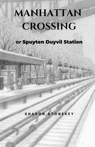 Manhattan Crossing Or Spuyten Duyvil Station