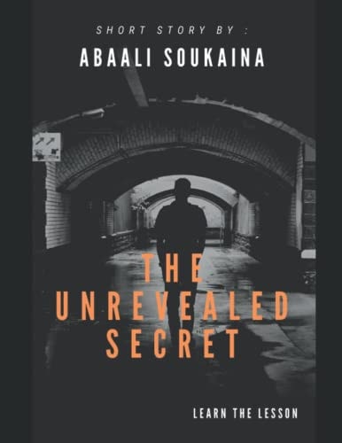 The Unrevealed Secret Short Story