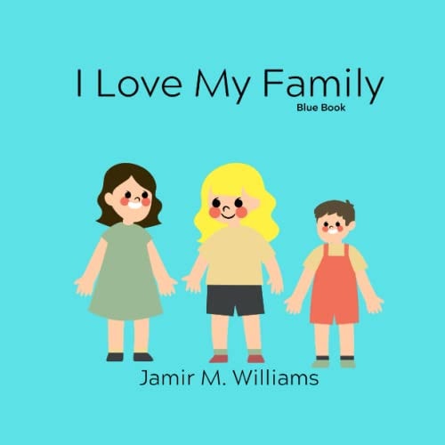 I Love My Family Light Blue Book