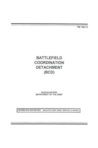 FM 100-13 Battlefield Coordination Detachment (Bcd)