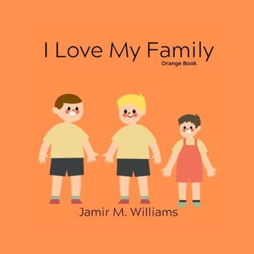 I Love My Family Orange Book