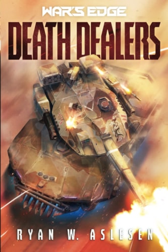 Death Dealers: A War's Edge Stand Alone Novel (Berserkers) (War's Edge: Berserkers)