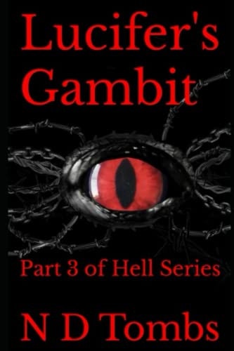 Lucifer's Gambit Part 3 of Hell Series
