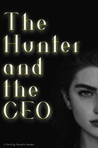 The Hunter and the CEO