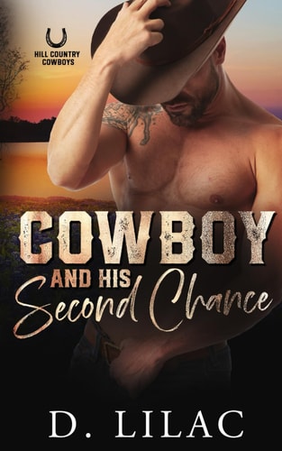 Cowboy and His Second Chance A Curvy Girl Romance