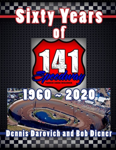 Sixty Years of 141 Speedway - 1960 to 2020
