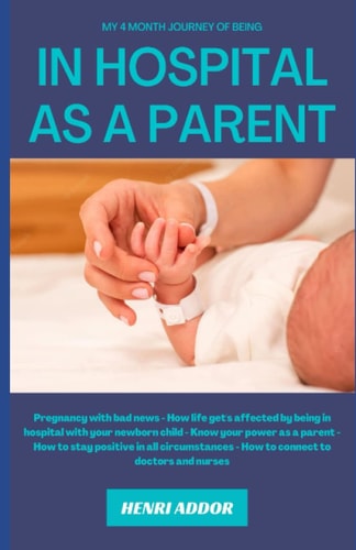 In Hospital as a Parent