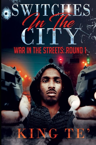 Switches In The City War In The Streets: Round 1