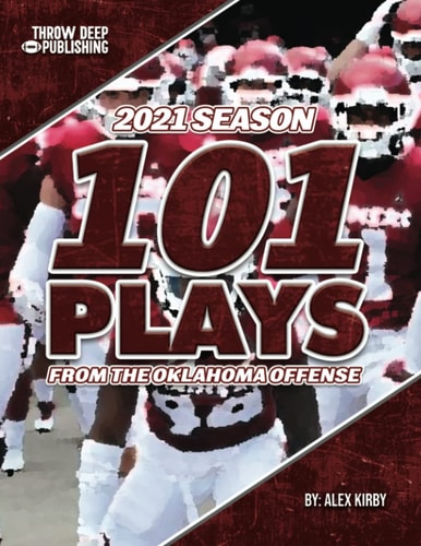 101 Plays from the Oklahoma Offense 2021 Season