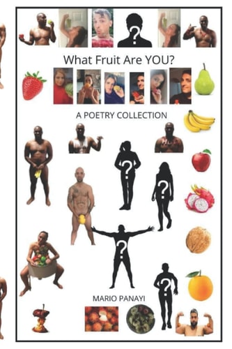 What Fruit Are YOU? A Poetry Collection