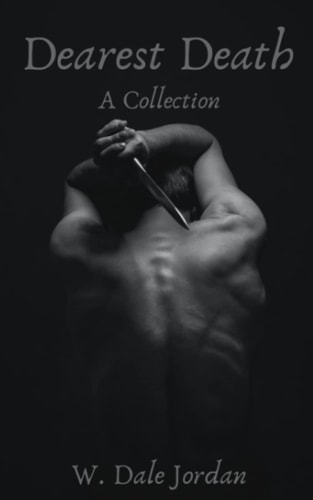 Dearest Death A Collection
