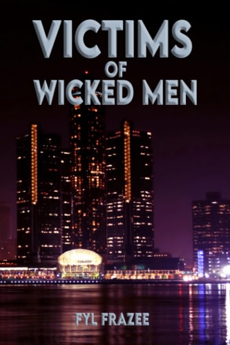 Victims of Wicked Men