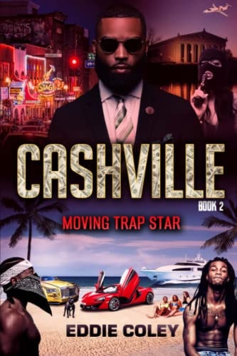 Cashville 2 Moving Trap Star