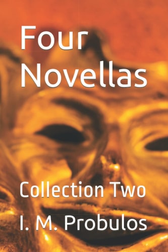 Four Novellas Collection Two