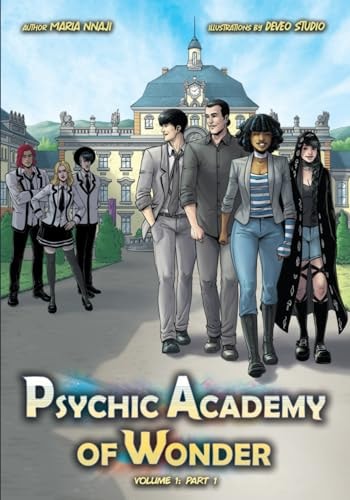 Psychic Academy of Wonder Volume 1: Part 1