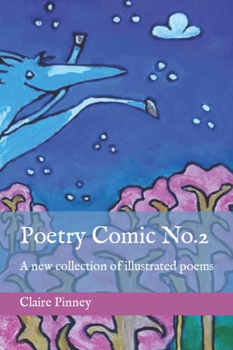 Poetry Comic No.2 A New Collection of Illustrated Poems
