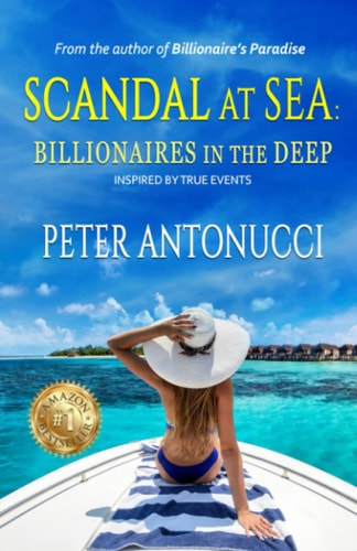 Scandal at Sea Billionaires in the Deep