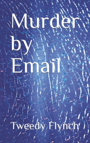 Murder by Email