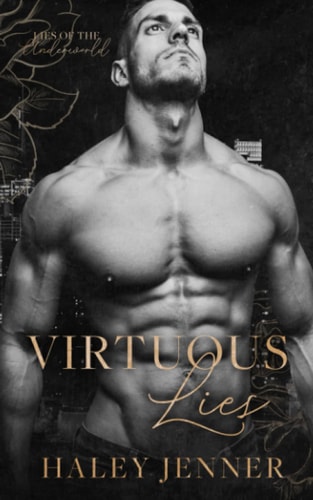 Virtuous Lies A Mafia Romance