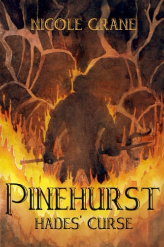 Pinehurst Book 3 Hades' Curse
