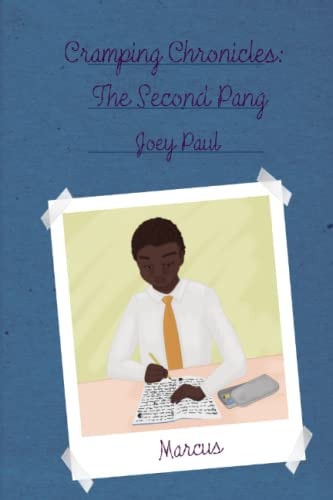 Cramping Chronicles The Second Pang: (Cramping Chronicles #2)
