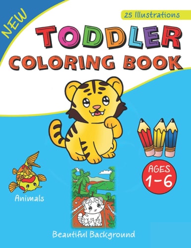 Toddler Coloring Book 25 Illustrations