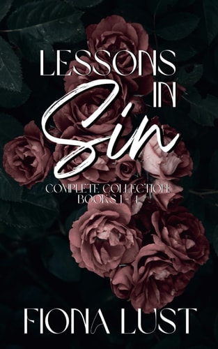 Lessons In Sin The Complete Collection: Books 1 to 4