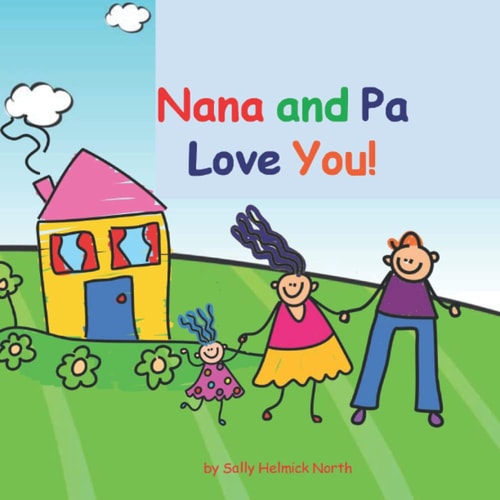 Nana and Pa Love You! Girl Version
