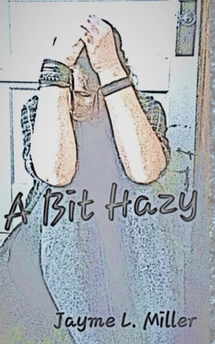 A Bit Hazy