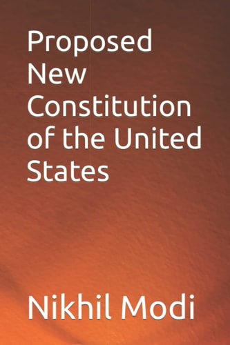 Proposed New Constitution of the United States