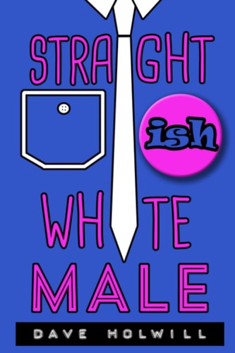 Straight Ish White Male