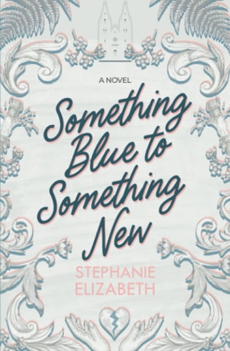 Something Blue to Something New