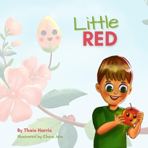 Little Red The Apple Who Wanted to Sparkle