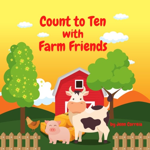 Count to Ten with Farm Friends